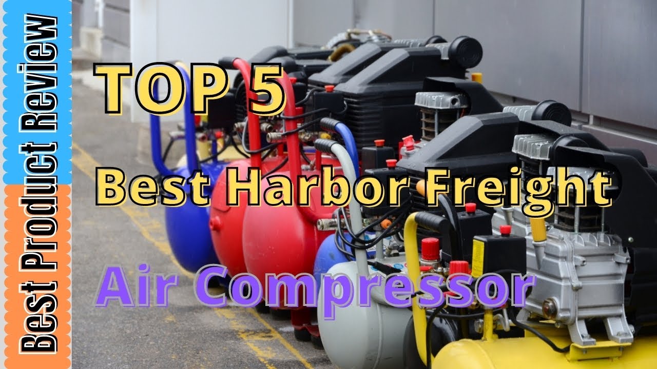 ✅Top 5 : Best Harbor Freight Air Compressor 2024 [RANKED] | Buyer's Guide | 4K