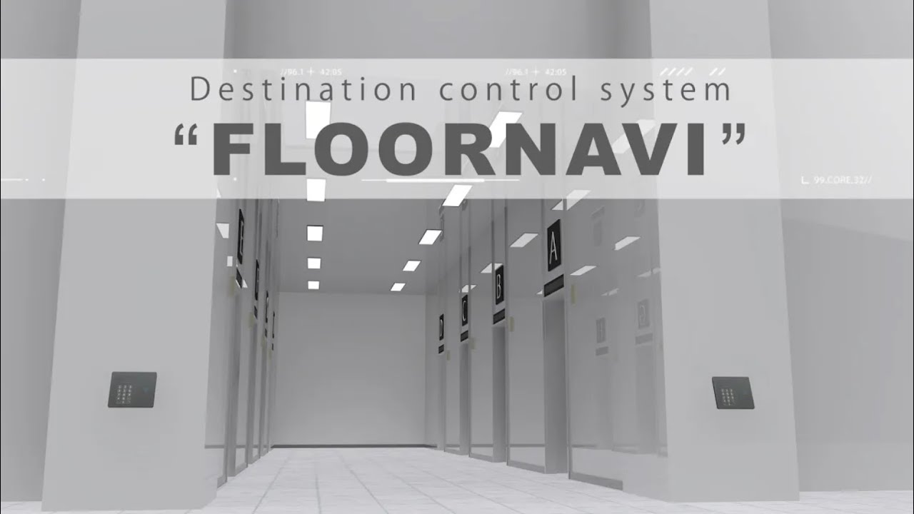 Destination Control System 【FLOORNAVI】