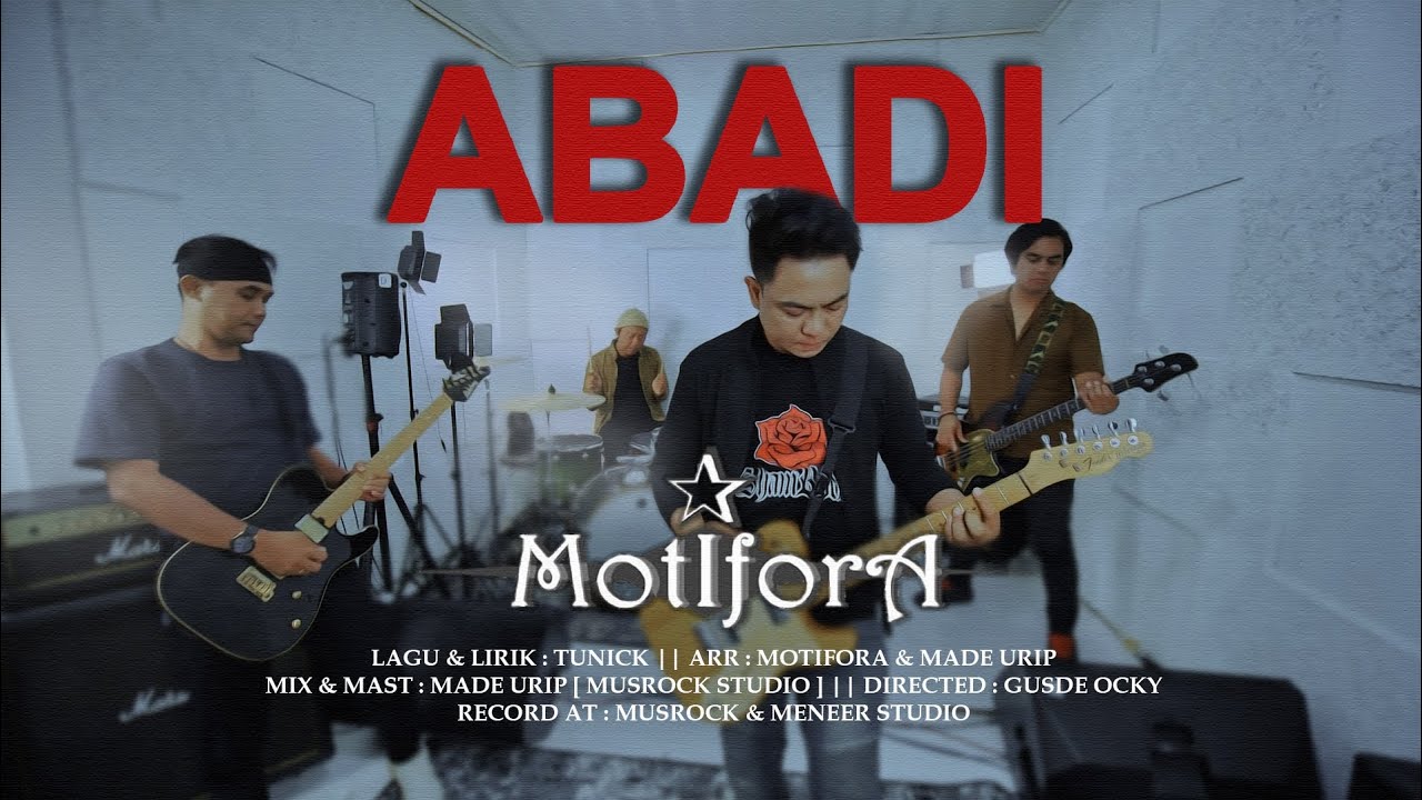 Motifora - Abadi (Official Video)
