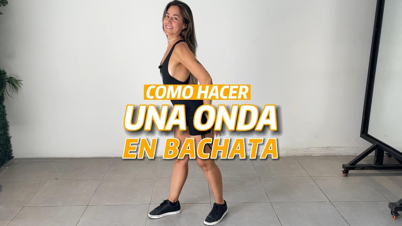Como hacer una ONDA EN BACHATA - Casa Ritmo Latino