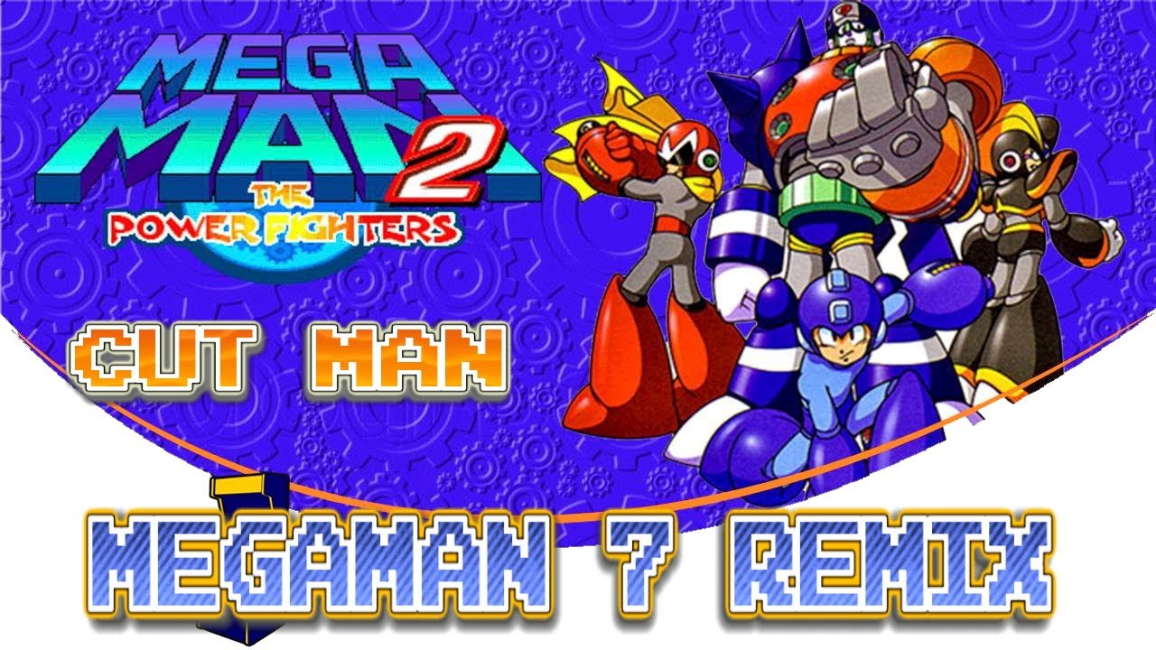 Megaman 2 The Power Fighters - Cut Man(Megaman 7 Remix)