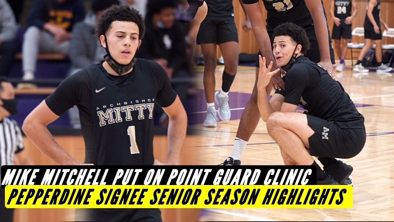 Mike Mitchell Jr | Put On A Point Guard Clinic In His Senior Season!! Pepperdine Signee!