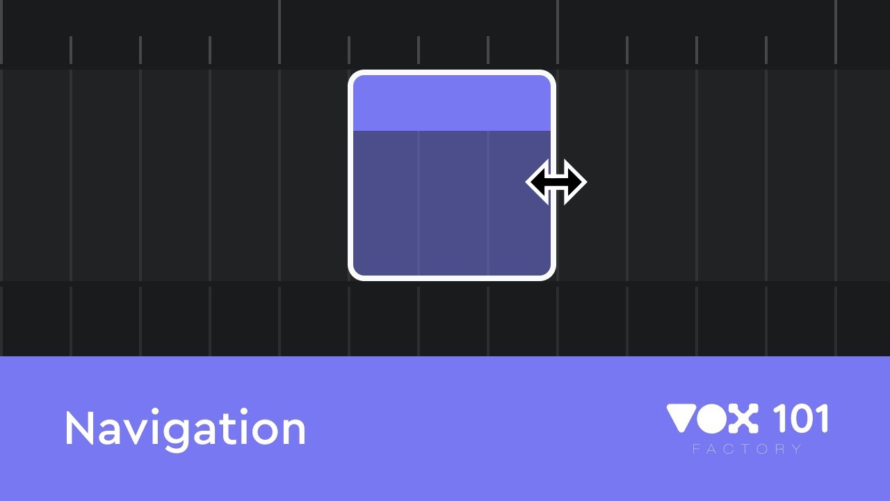 VOX Factory Tips: How to Navigate