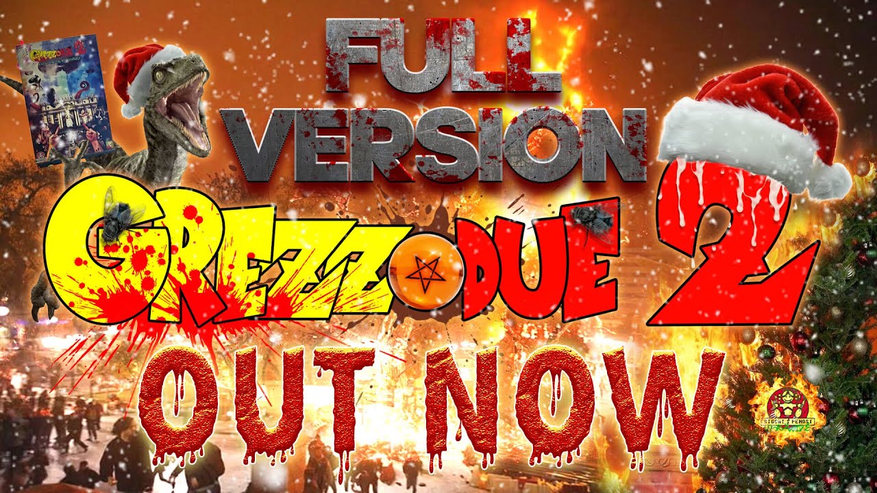 GREZZODUE 2 - FULL VERSION OUT NOW! 🎄