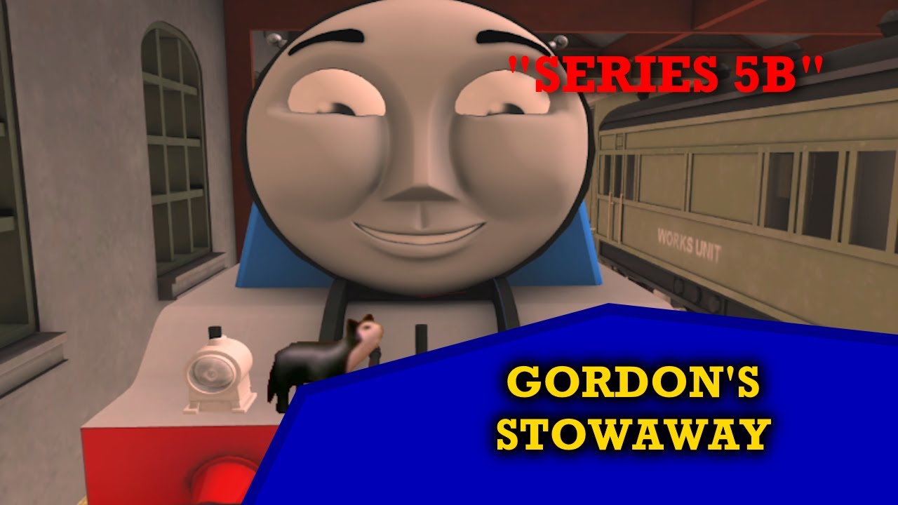 Gordon's Stowaway | Series 5B