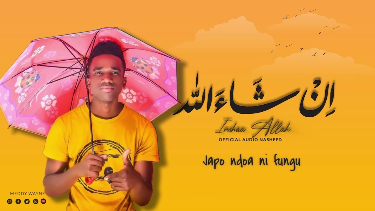 Meddy Zain - Insha Allah (Official Nasheed Lyrics )