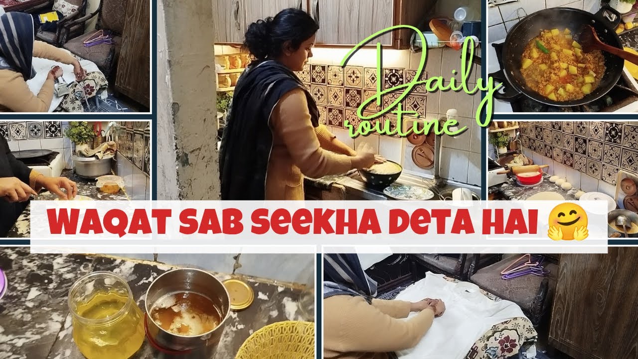 Daily life of a simple housewife 🏡|| Waqat sab seekha deta hai