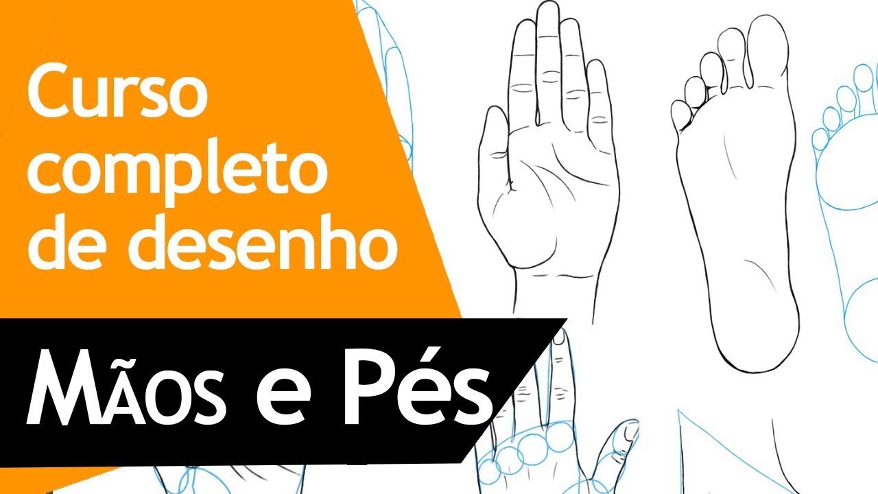 Aprenda definitivamente a desenhar MÃOS e PÉS - Aula 3 (Curso Completo de Desenho)