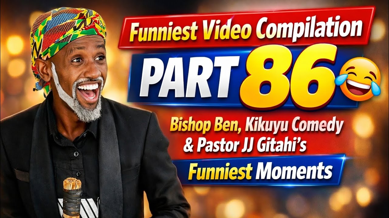 Funniest Video Compilation Part 86 😂 | Bishop Ben, Kikuyu Comedy, Pastor JJ Gitahi & Pastor Nganga