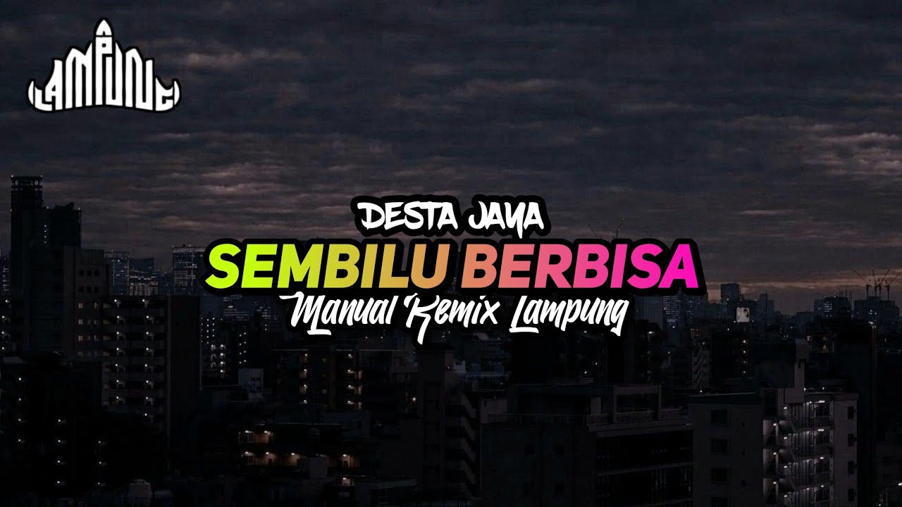 Sembilu Berbisa - Manual Remix Orgen Lampung Viral Terbaru 2024