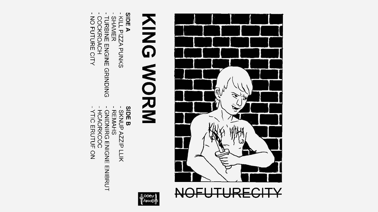 KING WORM - No Future City