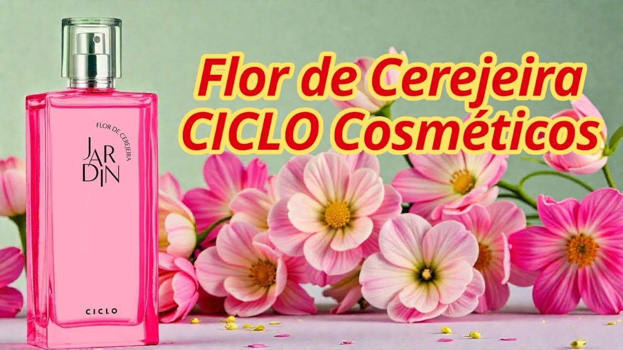 PERFUME JARDIN FLOR DE CEREJEIRA ( CICLO ) RESENHA 