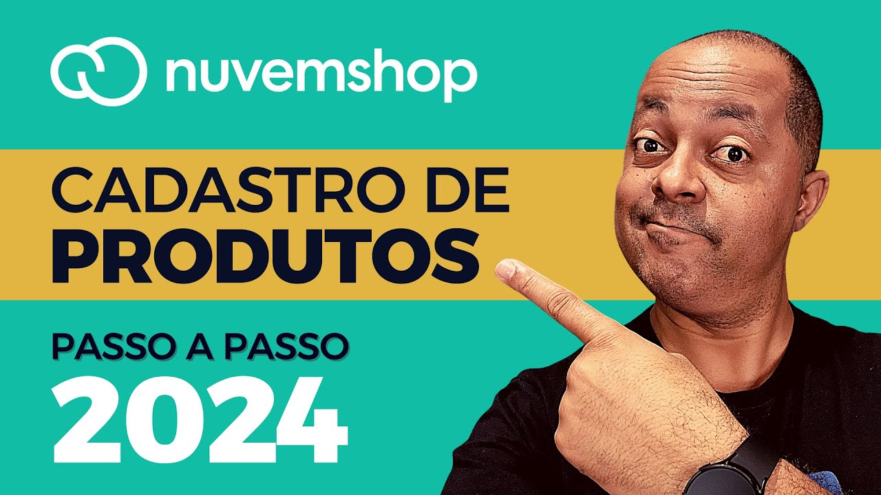 Cadastro de produtos na Nuvemshop como fazer de forma CERTA