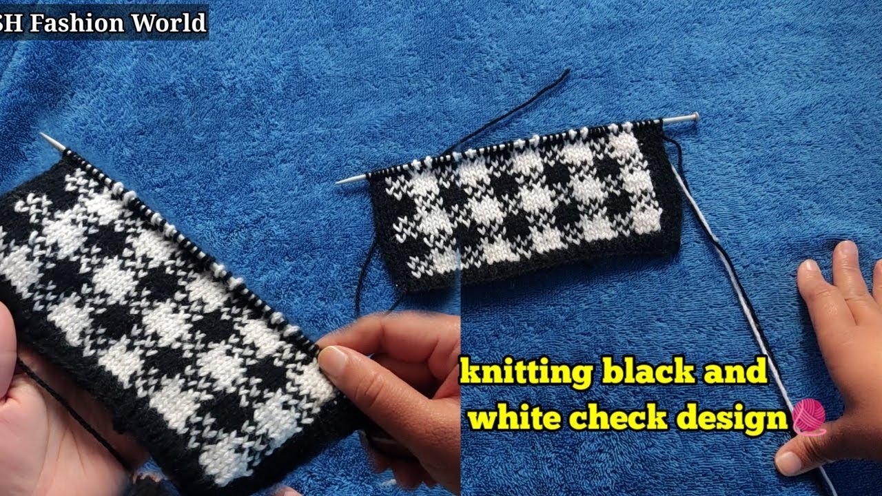 knitting checks black and white design 🧶 ||SH Fashion World