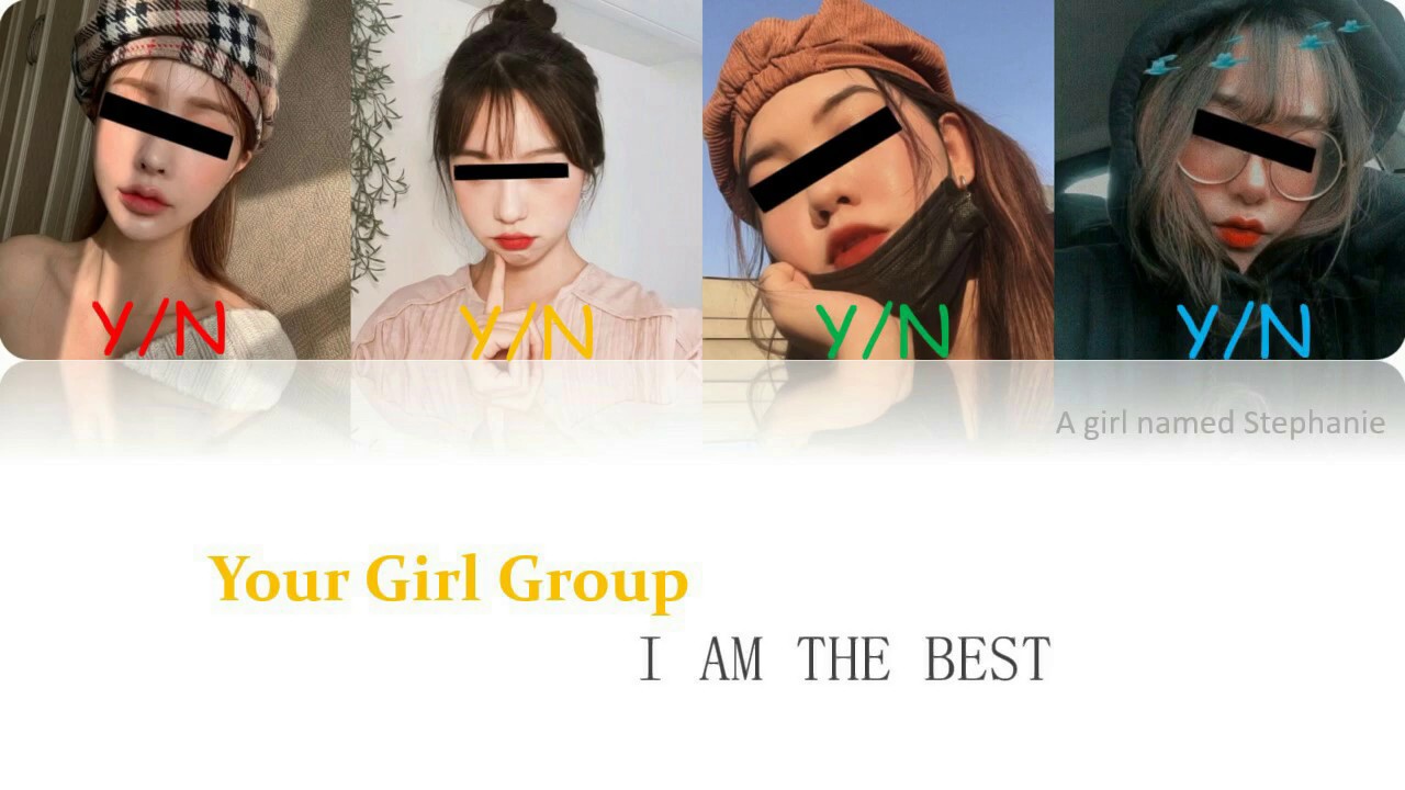 [Your Girl Group] - I AM THE BEST (Original 2NE1) 《Han/Rom/Eng》 {4 members}