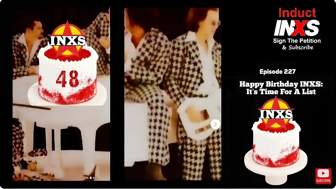 Happy #INXSDay #inxsaaa, Episode 227. Have you signed the petition? Go to InductINXS.com