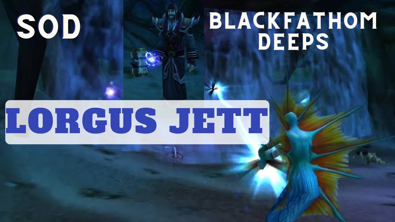 Lorgus Jett Gauntlet Fight Gameplay- Blackfathom Deeps SOD WoW Classic (No commentary Rogue POV)
