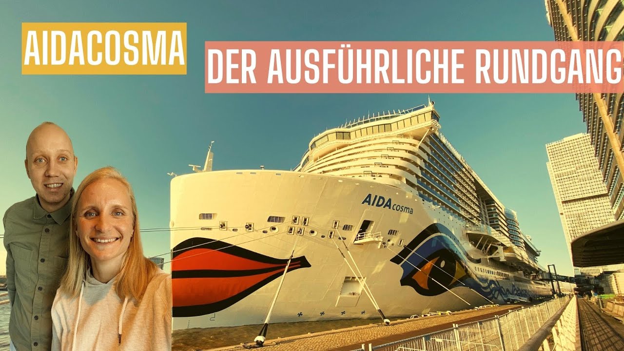 AIDAcosma - Schiffsrundgang | alle Decks im Detail 💙♥️💛💚🚢