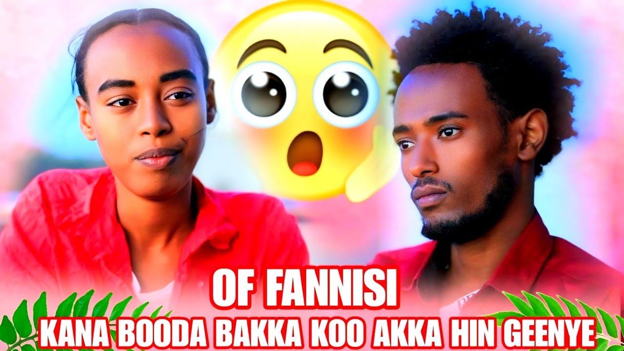 🛑OBSEEN MOOTIDHAAN KANA BOODA AKKAA NABIRA HIN GEENYE JETTE 