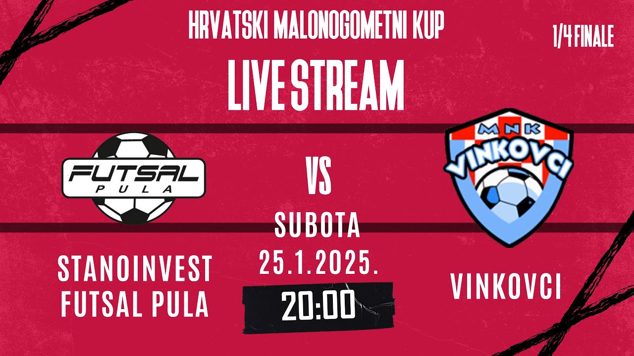 HRVATSKI MALONOGOMETNI KUP 1/4 finale | Stanoinvest Futsal Pula - MNK Vinkovci