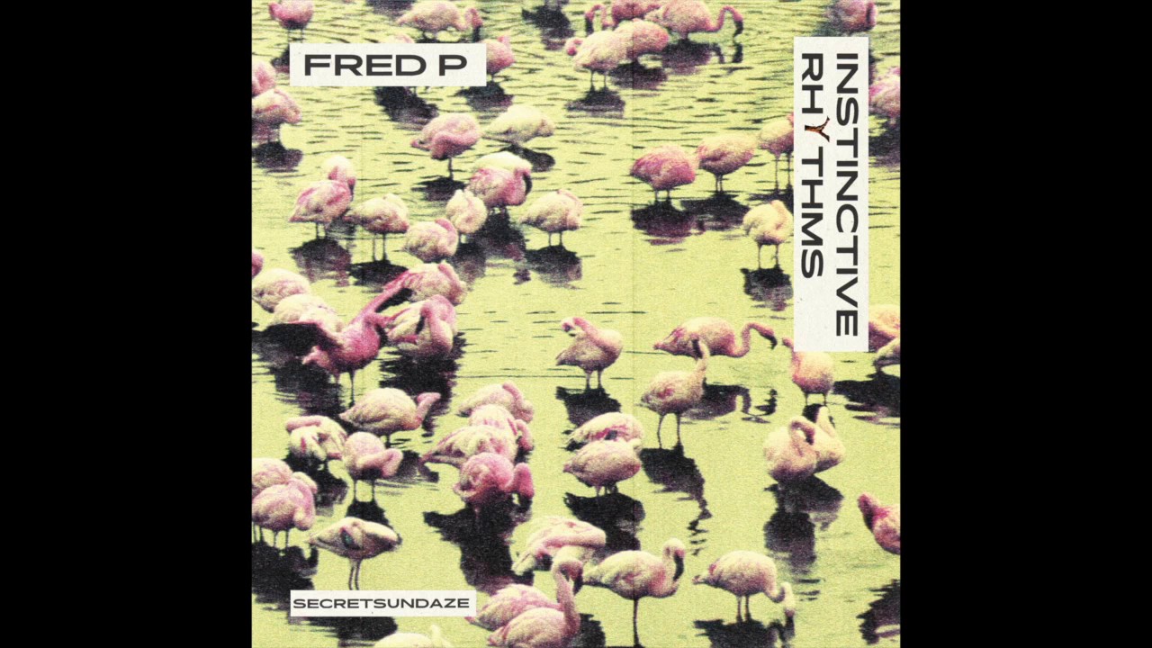 Fred P - 6AM [Secretsundaze]
