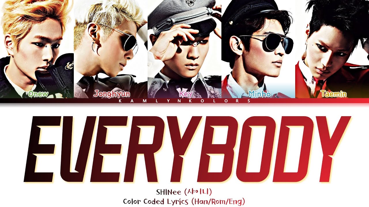 SHINee (샤이니) 'Everybody' (Color Coded Lyrics Han|Rom|Eng)