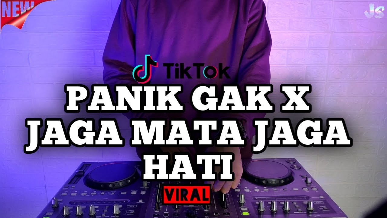 DJ JAGA MATA JAGA HATI REMIX VIRAL TIKTOK TERBARU 2021