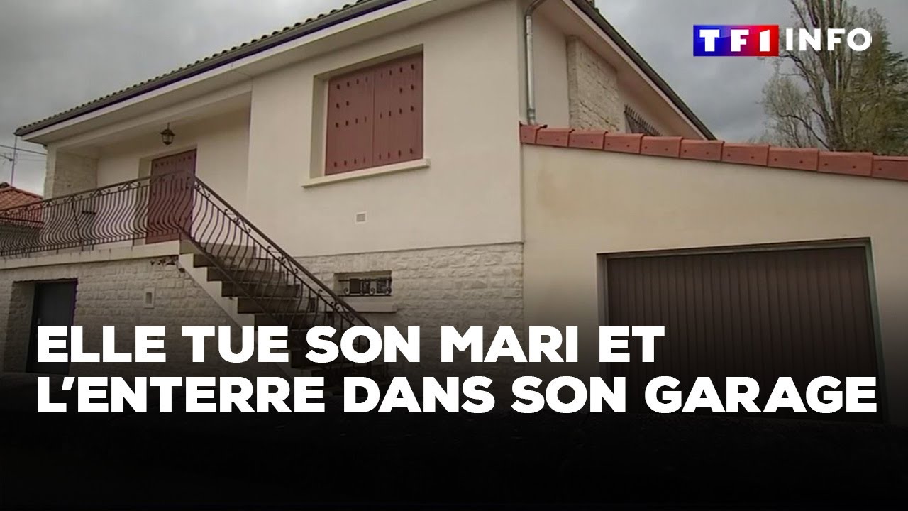 Elle tue son mari et l'enterre dans son garage｜TF1 INFO