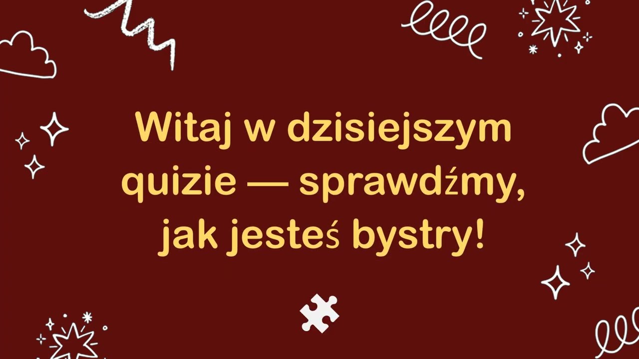🧠 Czy Jesteś Mądrzejszy od Przeciętnego Polaka? 15 Pytań z Wiedzy Ogólnej! [QUIZ 2026]