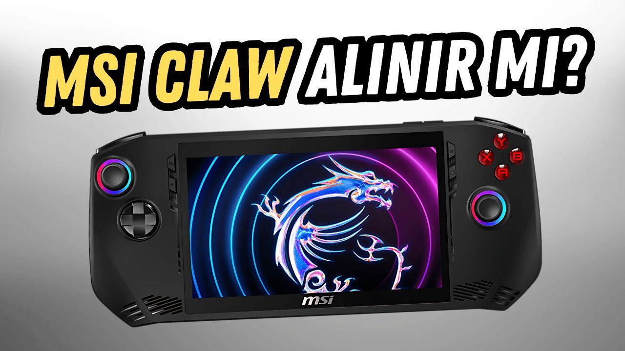MSI CLAW EN KÖTÜSÜ MÜ? MSI Claw - İnceleme