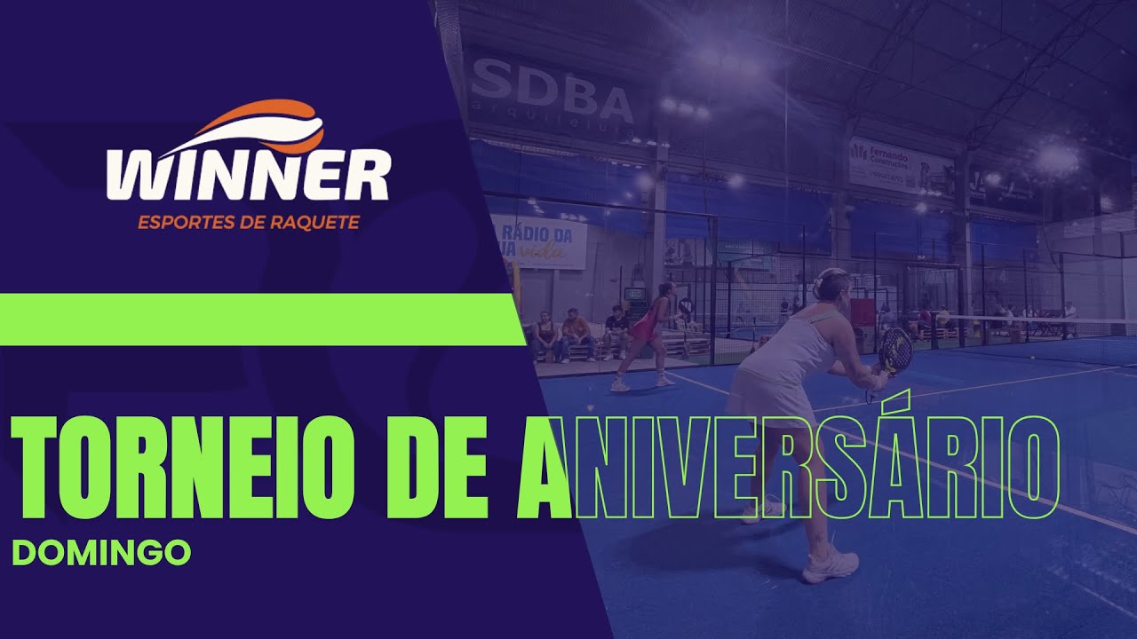 Padel Que Eu Quero 🎾 Torneio de Aniversário Arena Winner - Timbó