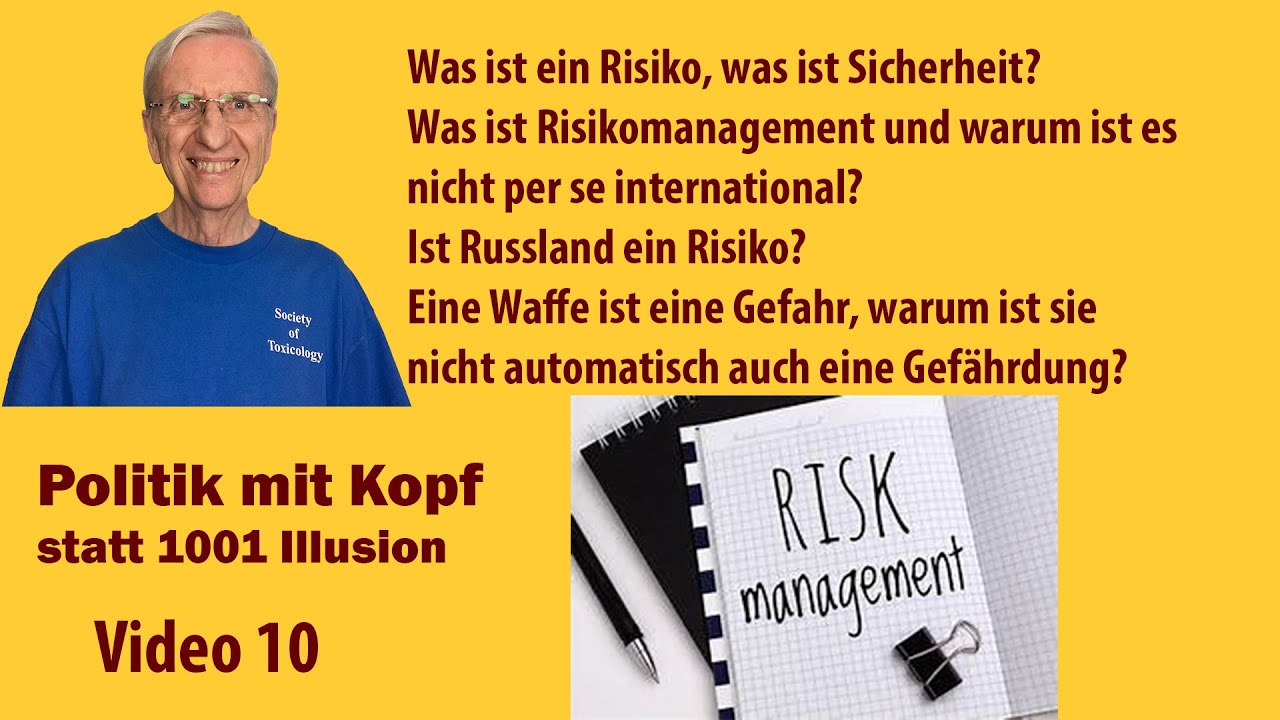 Video 10 Risiko, Sicherheit, Russland, Waffe, Provokation, Gefahrstoff, Gefährder, Risikomanagement