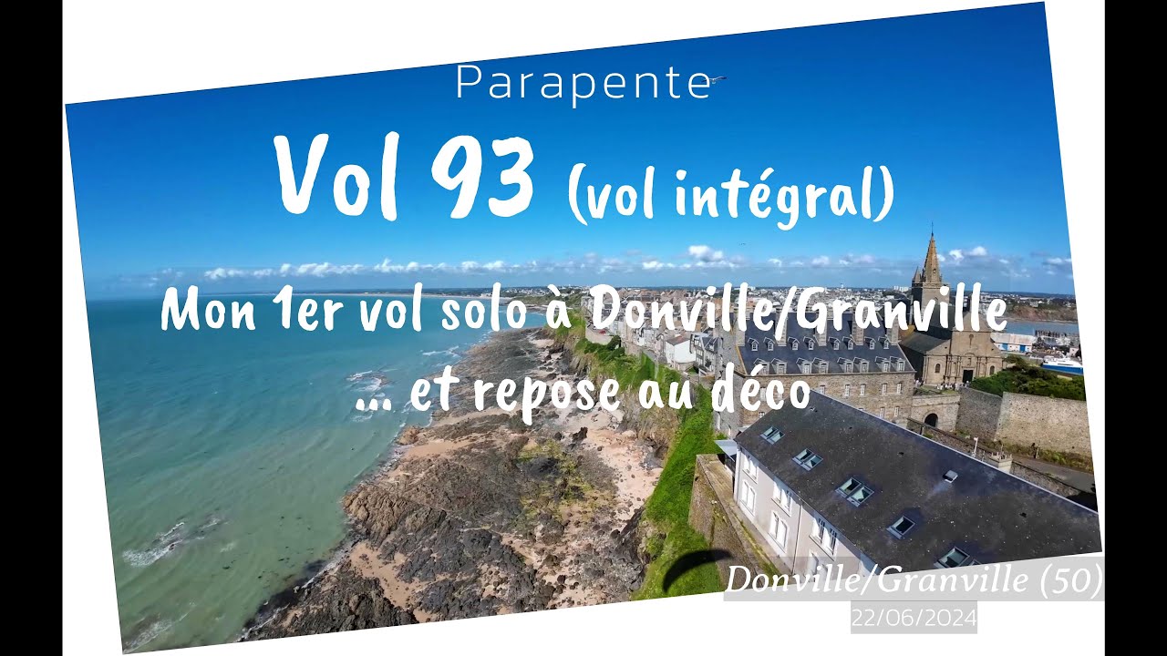 Parapente - vol93 - Donville Granville - vol intégral