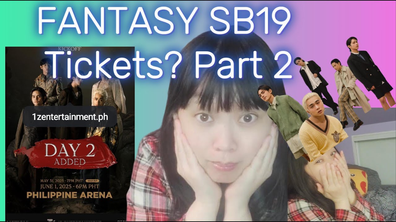 FANTASY SB19 saw Tickets Part 2 | SHOCKED about Day 2