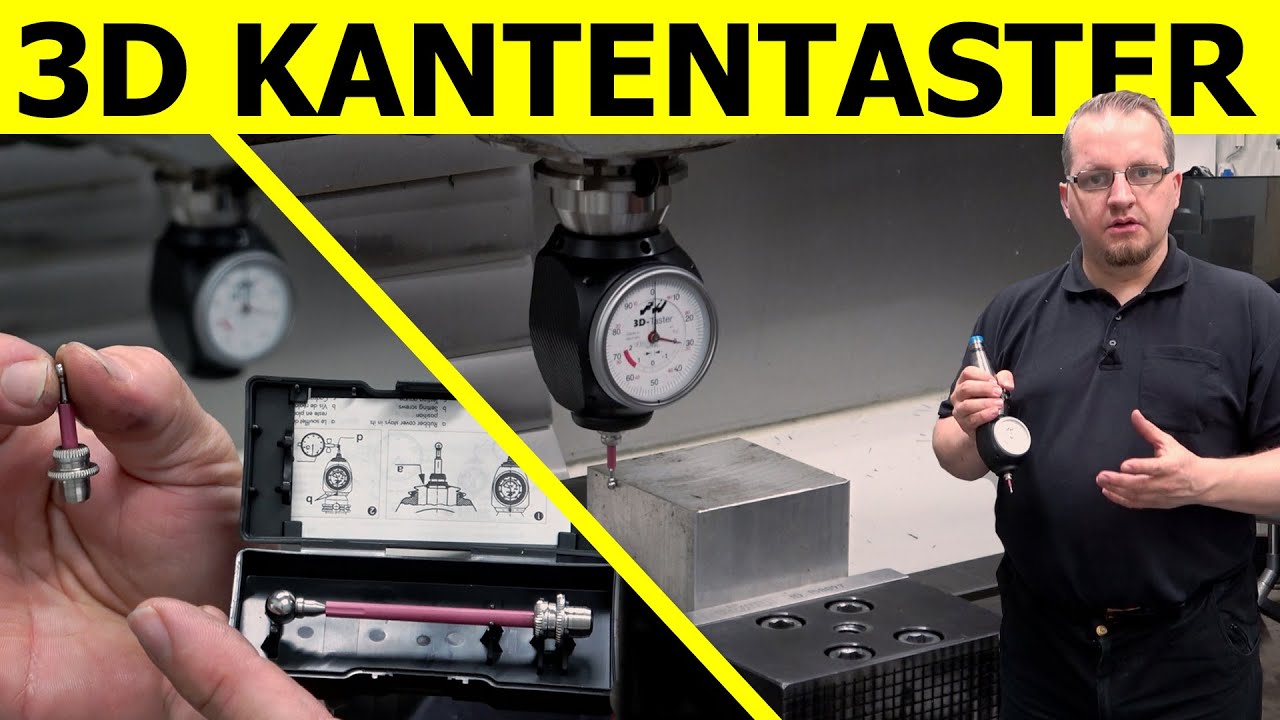 3D Kantentaster ausrichten und verwenden