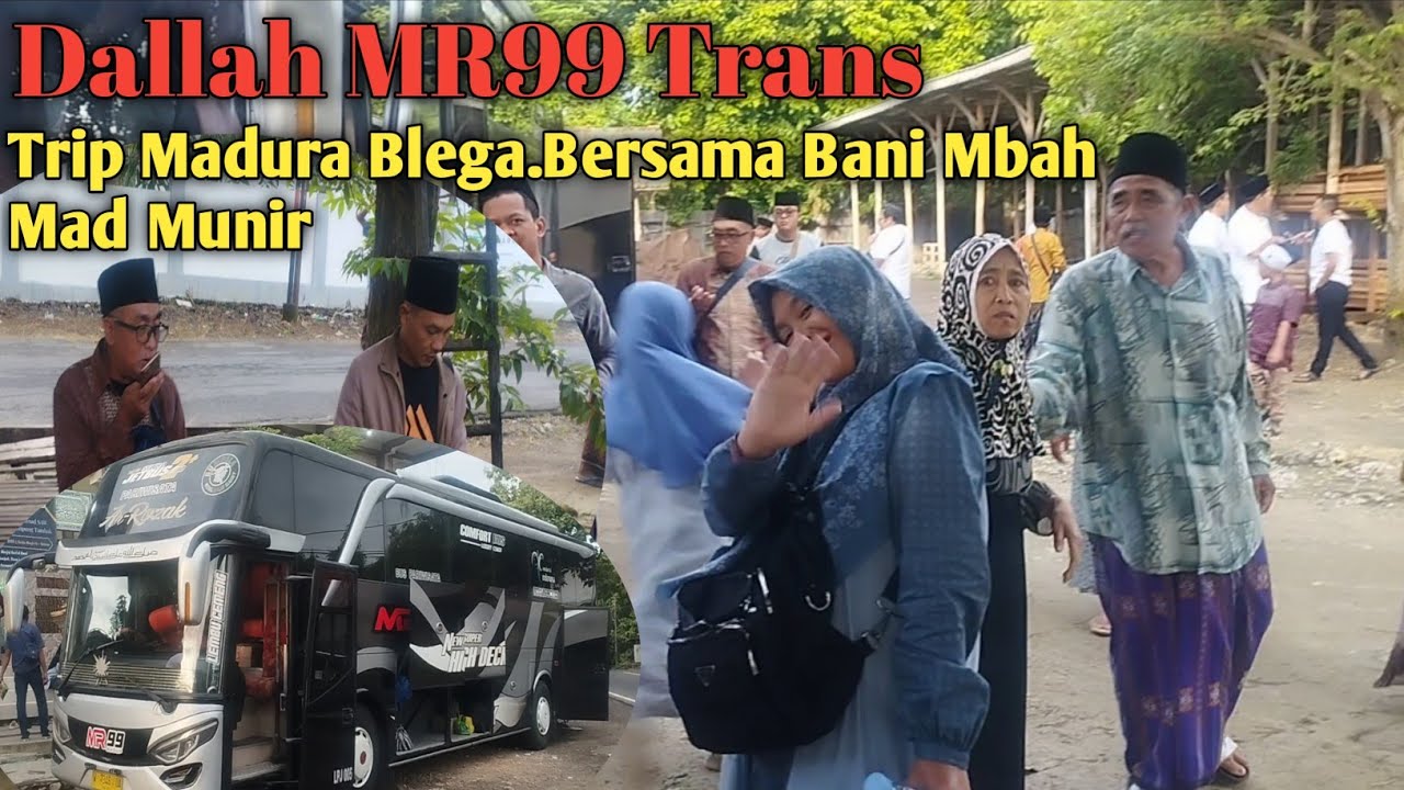 Dallah MR99 trip madura Bersama warga bondalem kandangan 