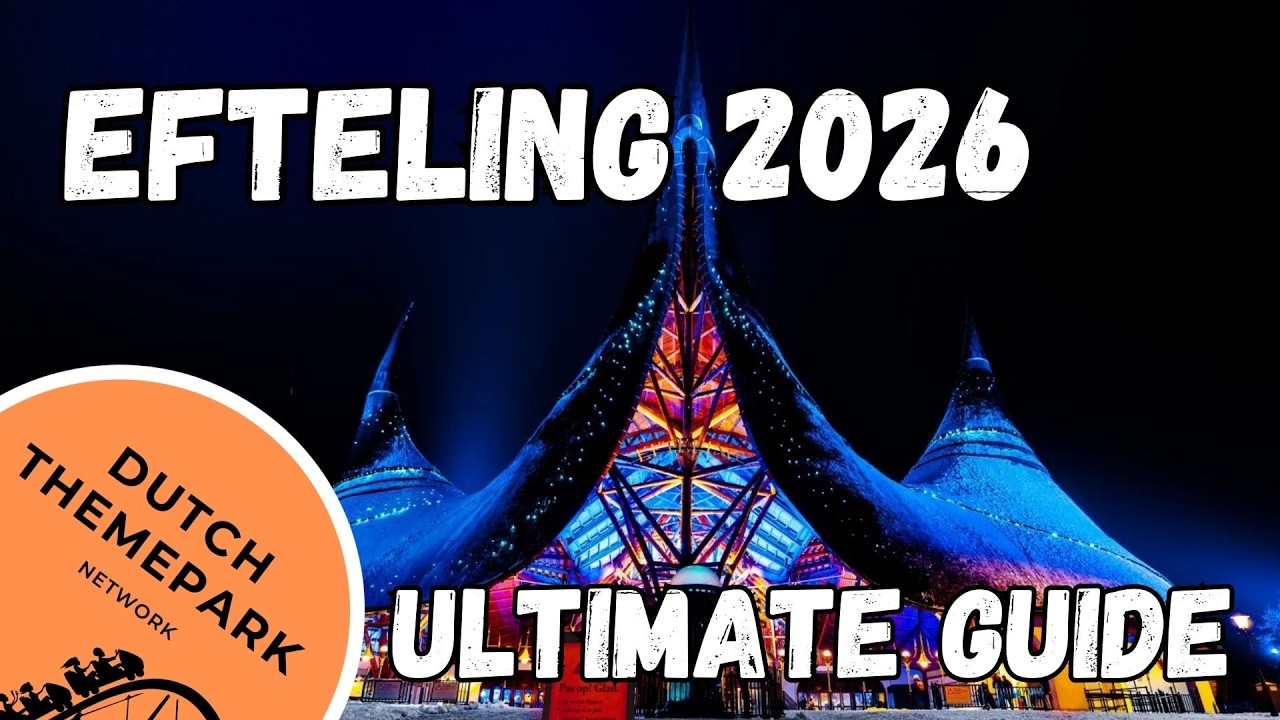 Ultimate Guide Efteling: Everything you need to know to plan your trip