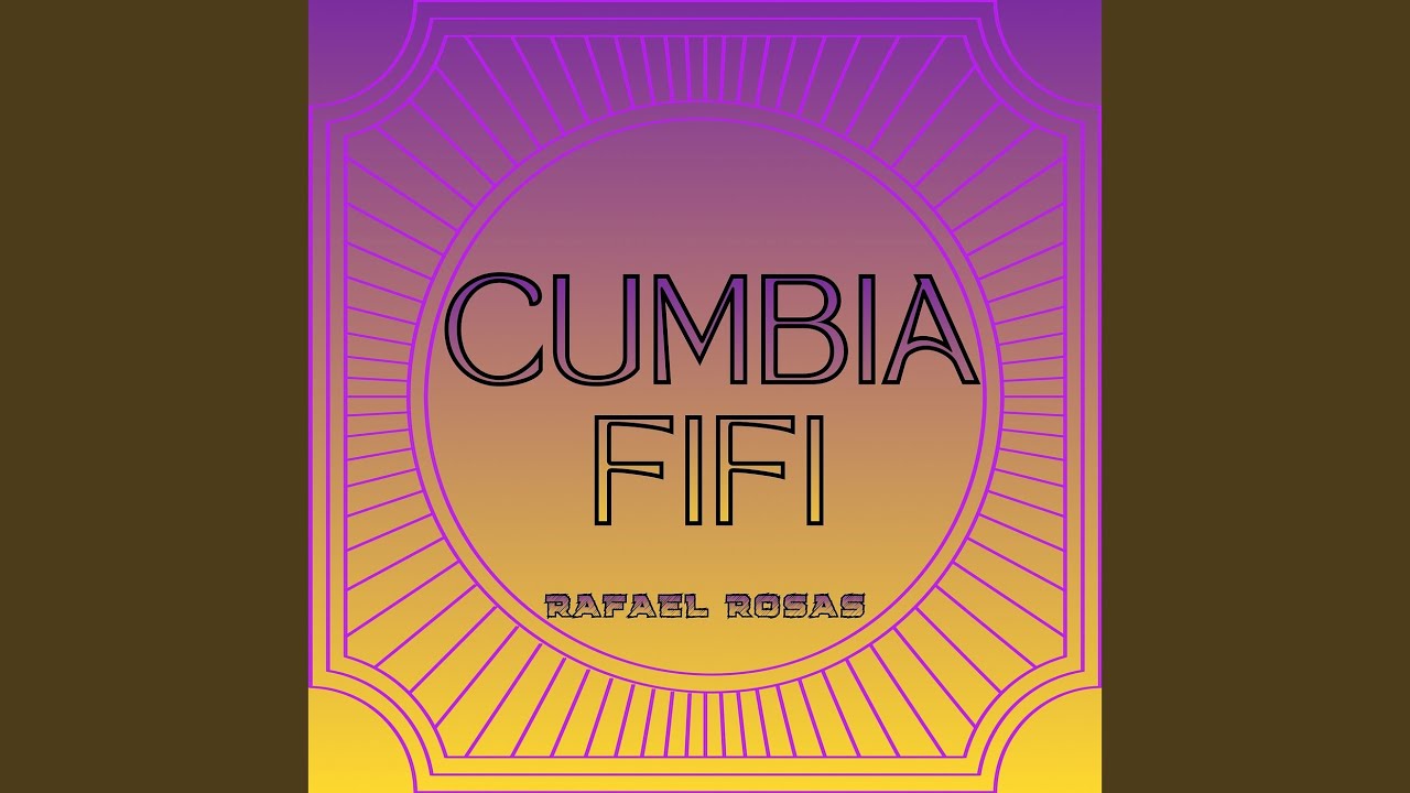 Cumbia Fifi