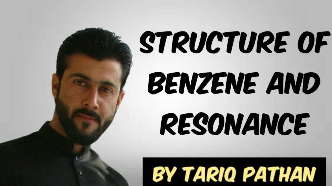 Class 12 Chapter 4 - Structure of Benzene and Resonance by Tariq Pathan