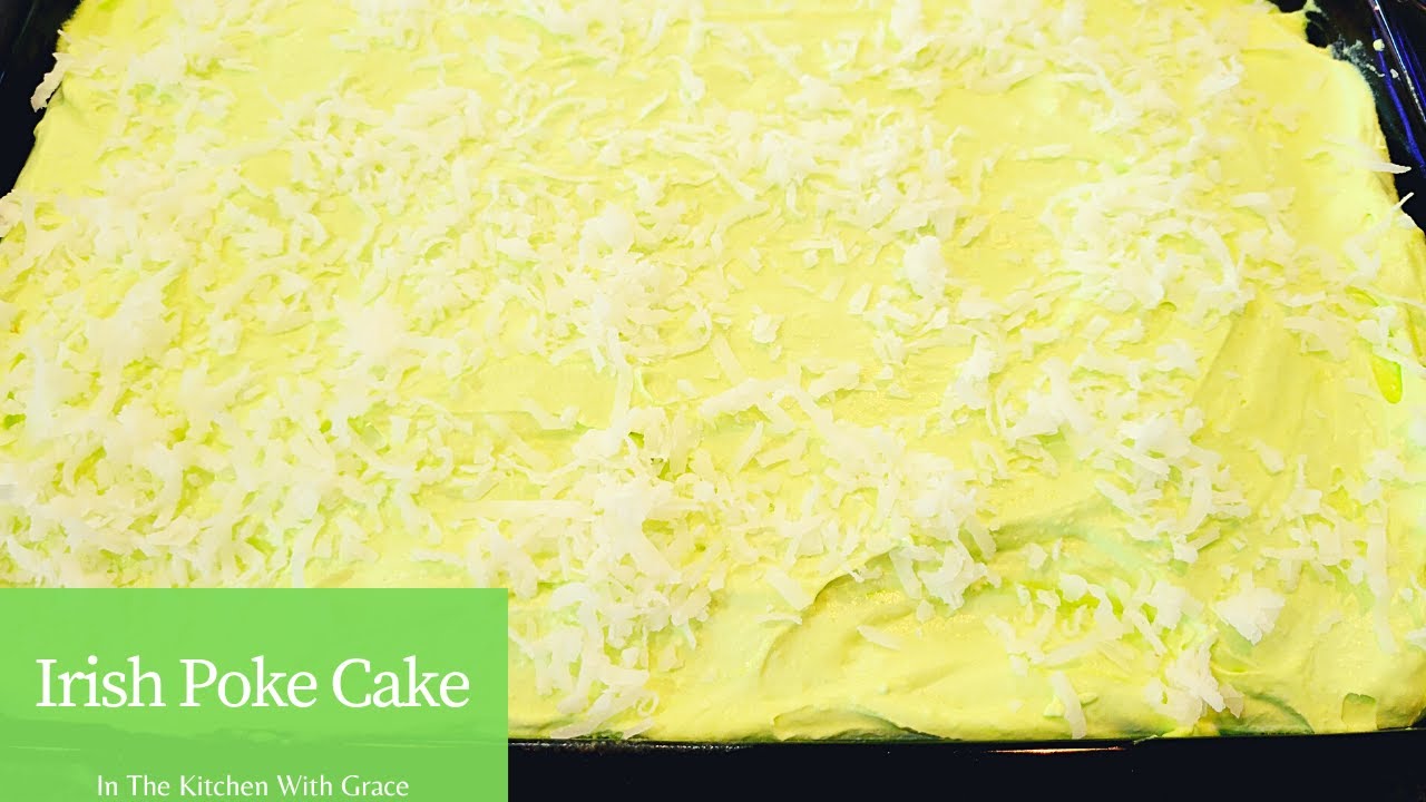 Irish Poke Cake Recipe | St. Patrick's Day Dessert Ideas | Easy Cake Recipes