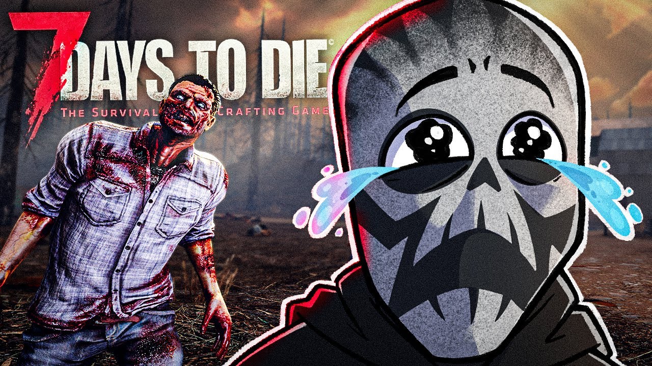 7 Days to Die but I Die Instantly