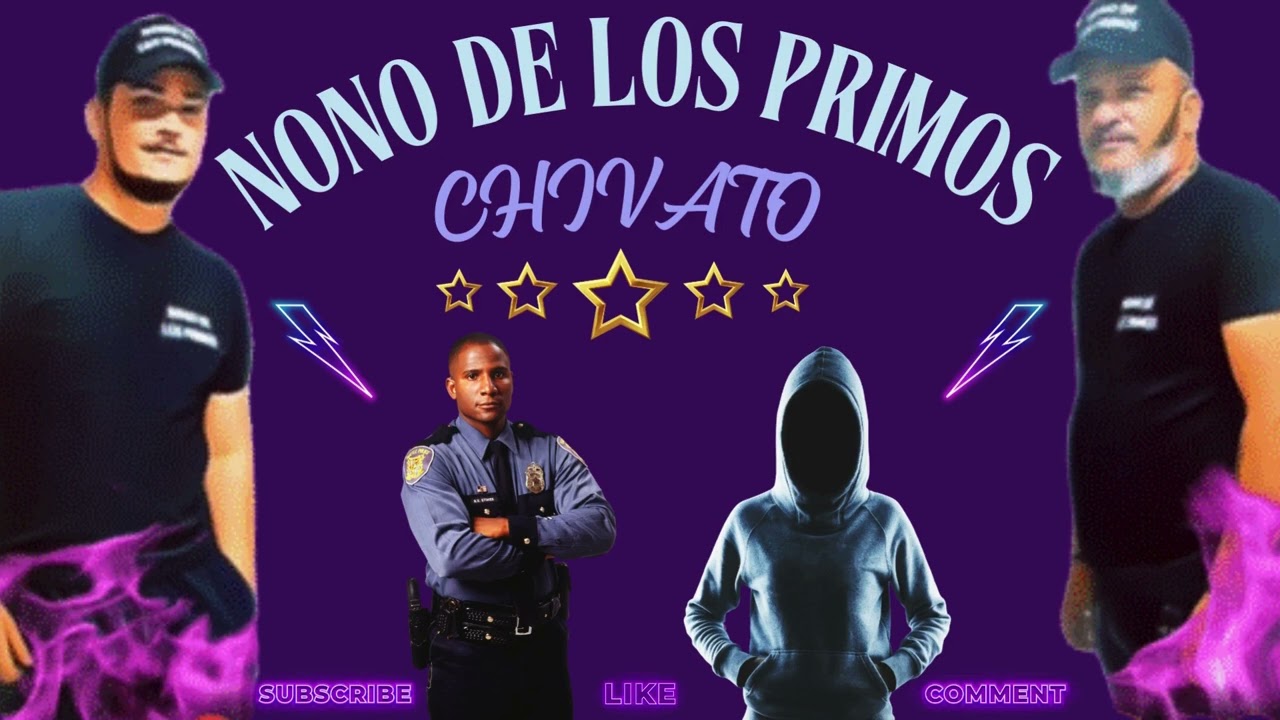 NONO DE LOS PRIMOS  CHIVATO✨REMIX POR✨DJ SON Y CLAVE✨