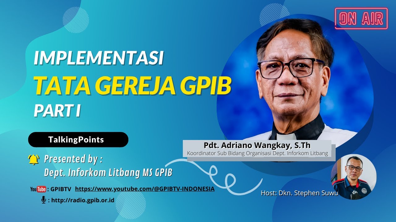 Implementasi Tata Gereja GPIB Part 1 | TALKiNG POINTS Episode 22