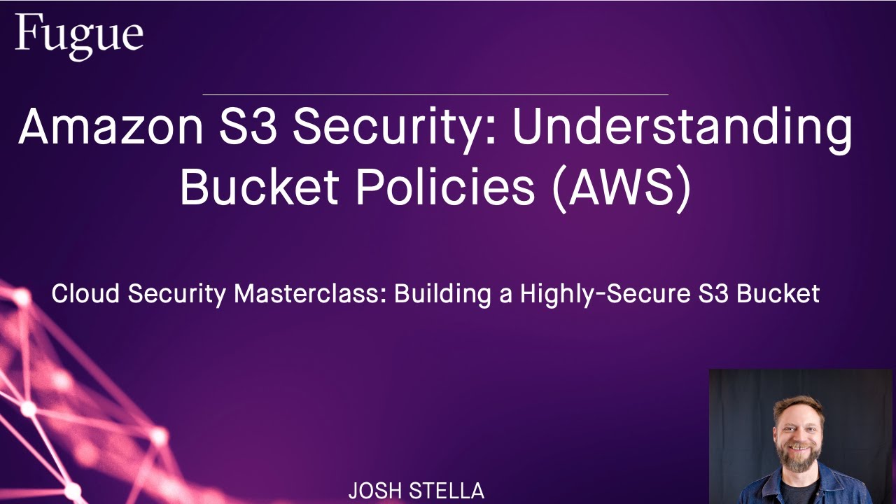 Amazon S3 Security: Understanding Bucket Policies (AWS)