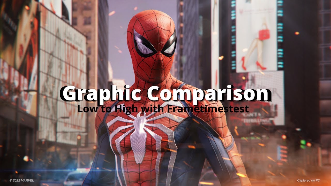 Graphic Comparison // Spiderman Remastered Pc - Very Low to Very High - with Frametimes