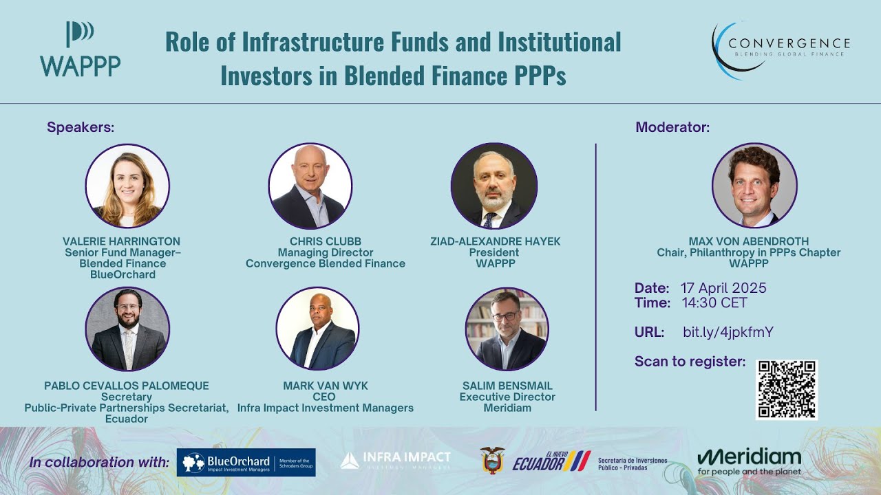 The Role of Infrastructure Funds and Institutional Investors in Blended Finance PPPs