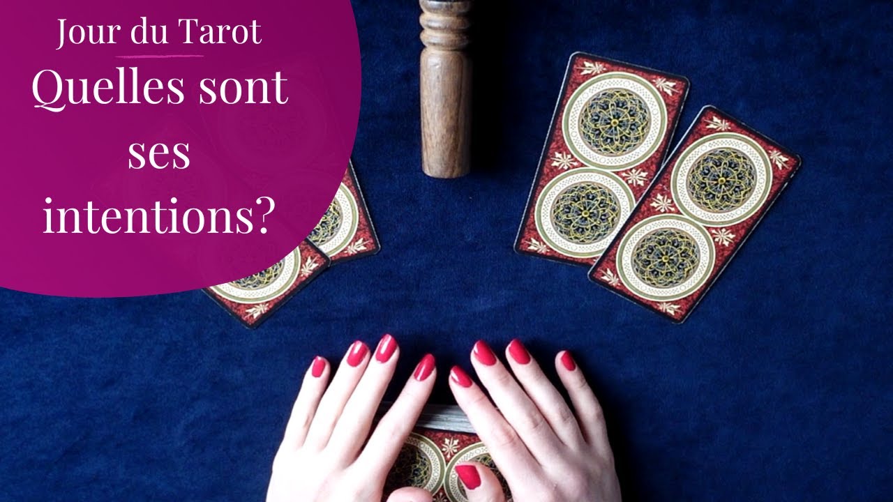 SES INTENTIONS ACTUELLES ENVERS MOI - Tirage de Tarot &agrave; choix