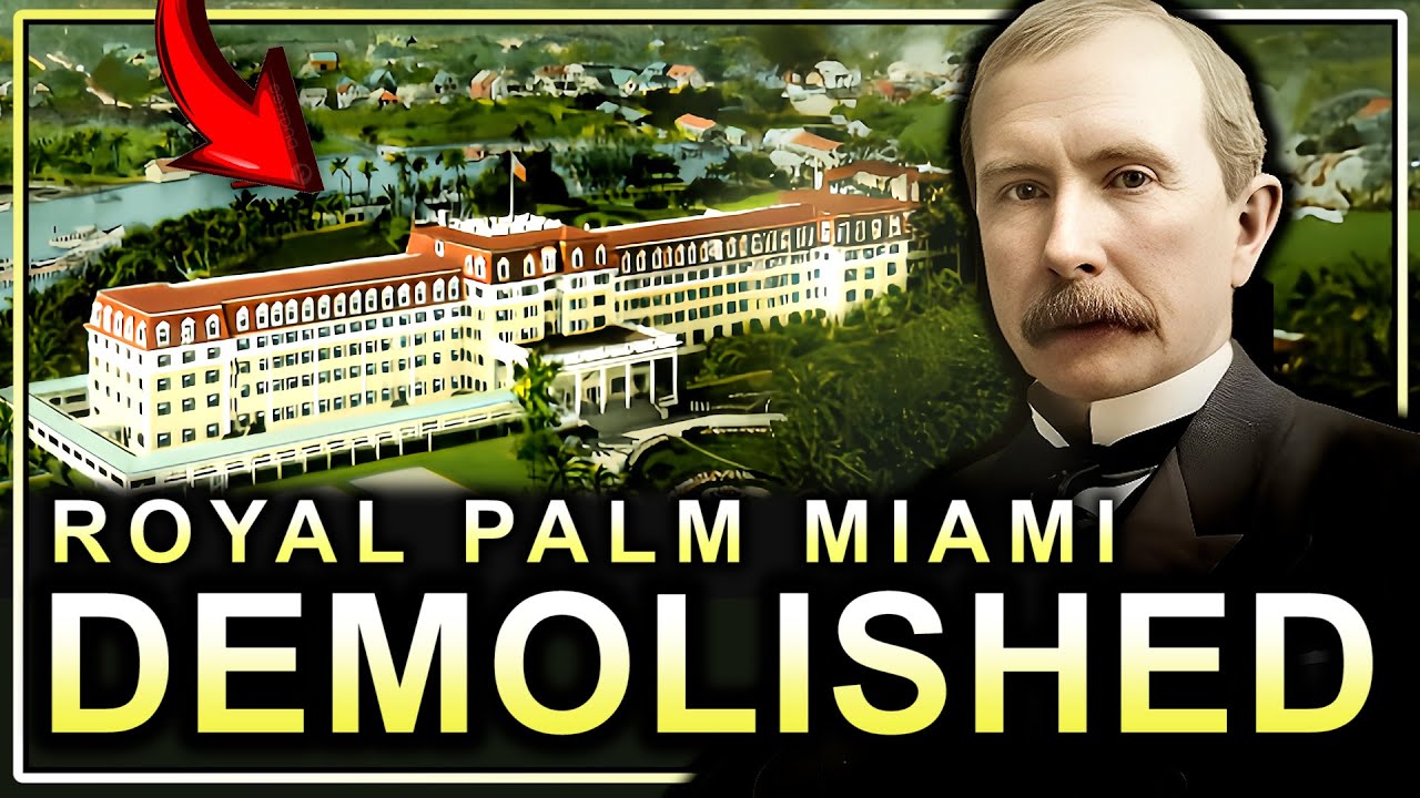 Why Miami Destroyed Its Most Opulent Hotel: The Royal Palm