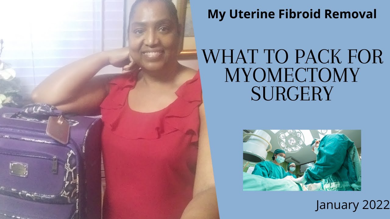 Pack With Me: My Hospital Bag for Open Myomectomy Surgery (Fibroids/TTC/IVF)