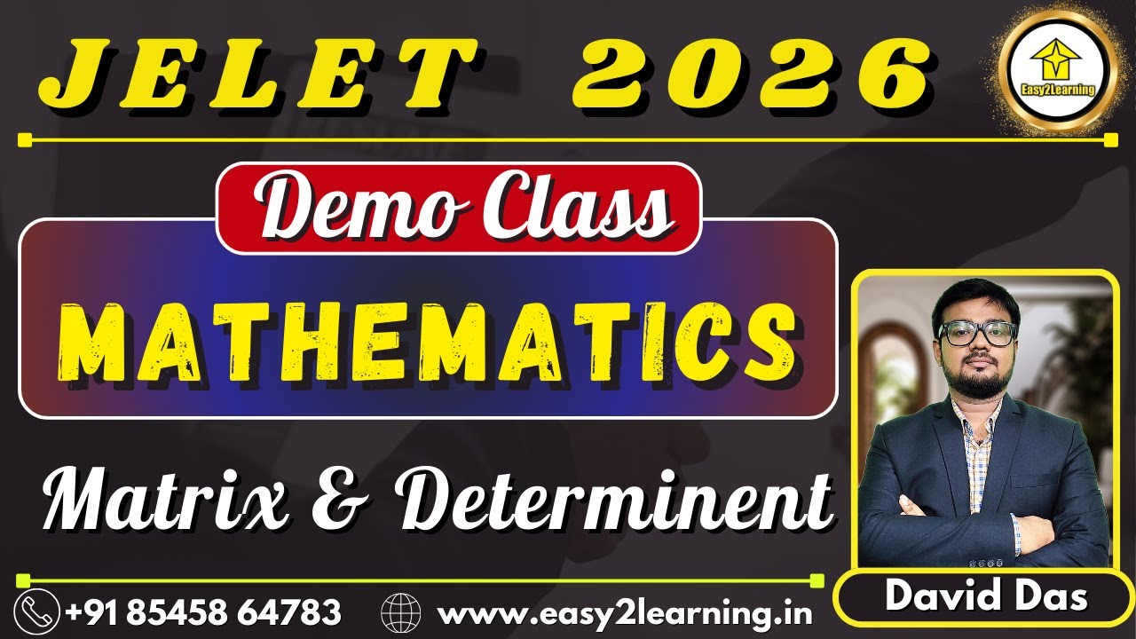 JELET 2026 Mathematics Demo Class | Matrix & Determinent | By David Sir